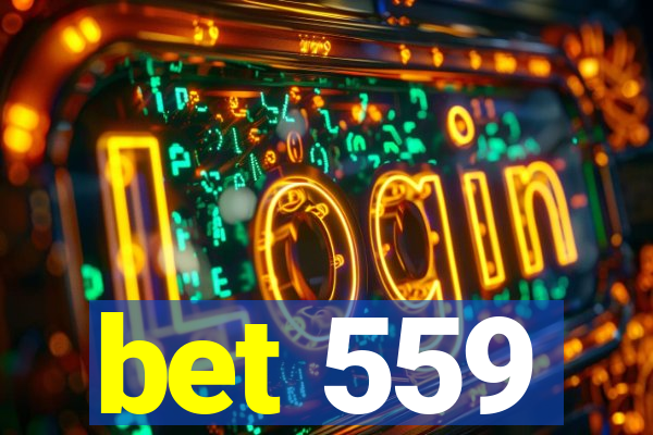 bet 559